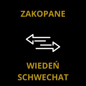 Transport VIP Zakopane - Wiedeń Schwechat